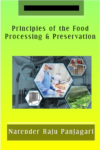 Cover image for Principles of the Food Processing & Preservation