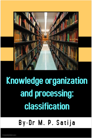 Cover image for Knowledge Organization and Processing: Classification