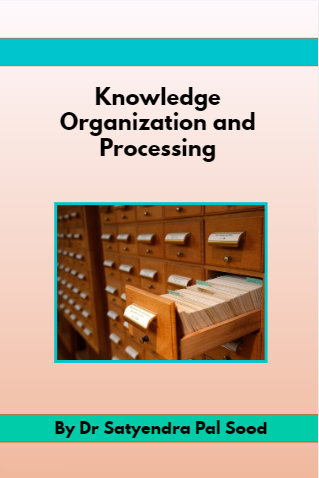 Cover image for Knowledge Organization and Processing –Cataloguing