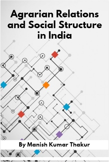 Cover image for Agrarian Relations and Social Structure in India